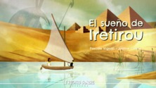 El sueño de Iretirou