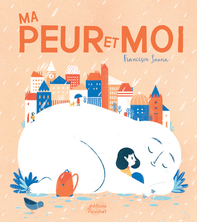 Ma peur et moi
