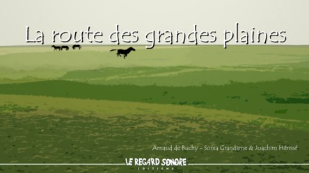 La route des grandes plaines