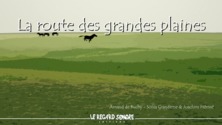 La route des grandes plaines