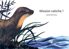 Mission catiche !