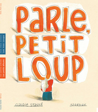 Parle, Petit Loup