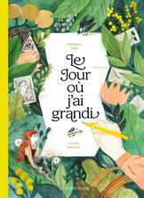Le Jour où j'ai grandi