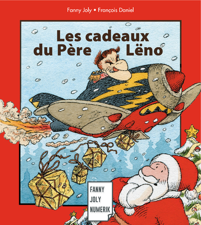 Les cadeaux du Père Lëno