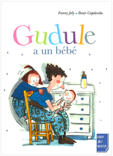 Gudule a un bébé