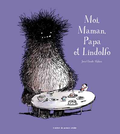 Moi, Maman, Papa et Lindolfo