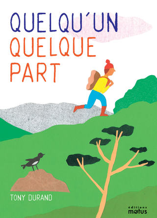 Quelqu'un quelque part
