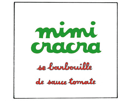 Mimi Cracra se barbouille de sauce tomate
