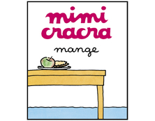 Mimi Cracra mange