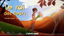 Le roi des fleurs