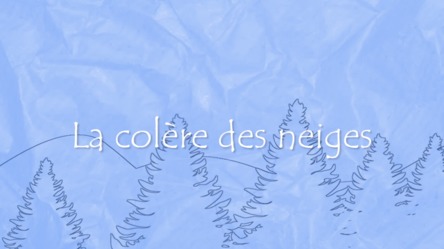 La colère des neiges