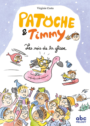 Patoche & Timmy - Les rois de la glisse