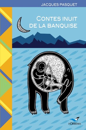 Visuel de Contes Inuit de la banquise