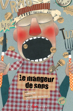 Le Mangeur de sons