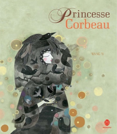 Princesse Corbeau | Wang Yi