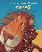 Le Banana Rasta Couette Circus...