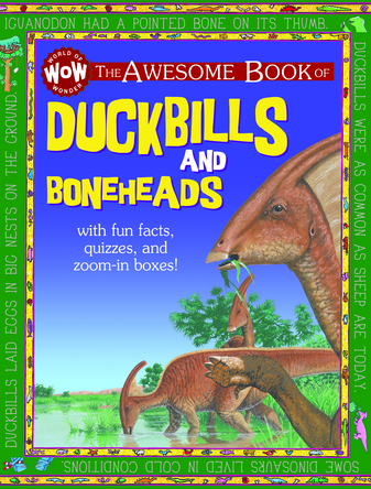 Duckbills and Boneheads
