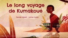Le long voyage de Kumakoué