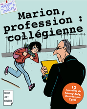 Marion, profession :  collégienne