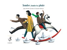 Tombe, tombe la pluie - drip drip falls the rain