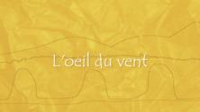 L’œil du vent