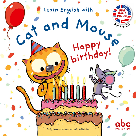 Cat and Mouse Happy birthday ! | Stéphane Husar