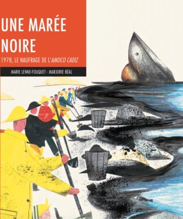 Une marée noire | Marie Lenne-Fouquet