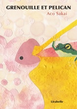 Grenouille et Pélican