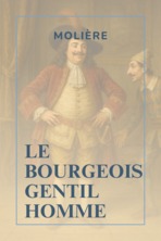 Le bourgeois gentilhommes