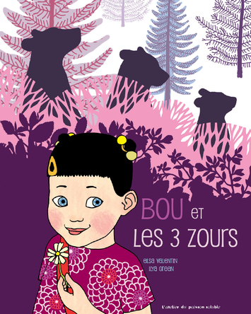 Bou et les 3 zours | Elsa Valentin