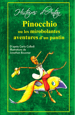 Pinocchio, ou les mirobolantes aventures d'un pantin