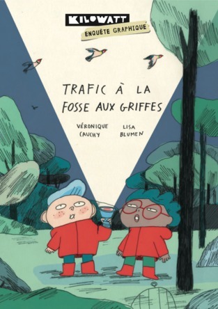 Trafic à la fosse aux griffes