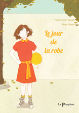 Le jour de la robe