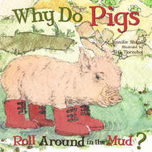Why Do Pigs Roll Around in the Mud ?