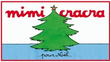 Mimi Cracra pour Noël