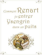 Chapitre 2 - Comment Renart fit entrer Ysengrin dans un puits