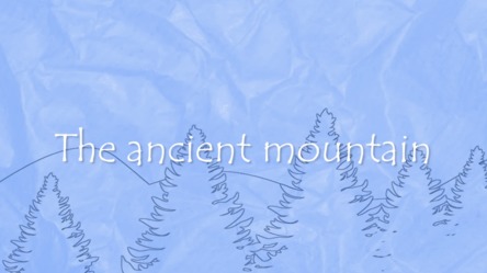 The ancient mountain