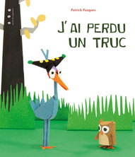 J'ai perdu un truc
