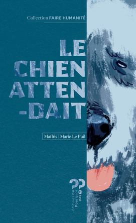 Le chien attendait