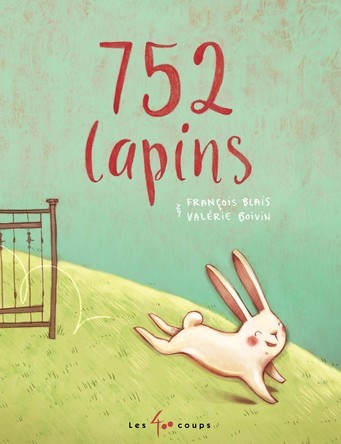 752 lapins | François Blais