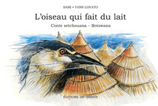 L'oiseau qui fait du lait