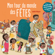 Mon tour du monde des fêtes