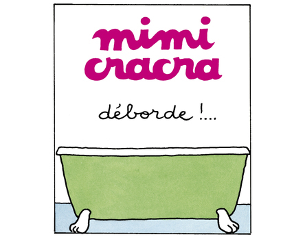 Mimi Cracra déborde !...