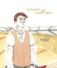 La maison que Jack a bâtie
