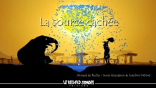 La source cachée