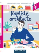 Baptiste, architecte