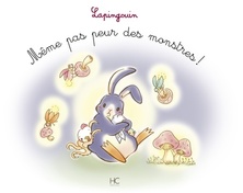 Même pas peur des monstres Lapingouin