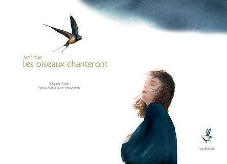Tant que les oiseaux chanteront