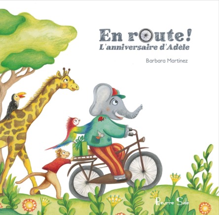 En route ! : L'anniversaire d'Adèle