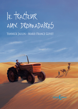 Le tracteur aux Dromadaires